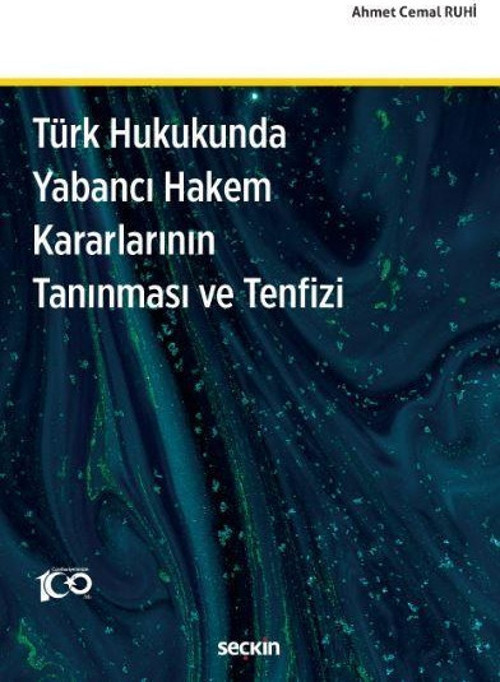 Türk Hukukunda Yabancı Hakem Kararlarının Tanınması ve Tenfizi