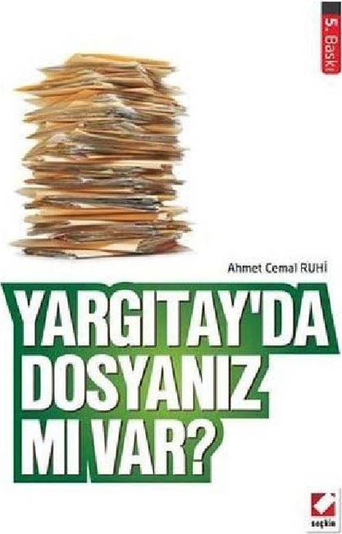Yargıtay'da Dosyanız mı Var?