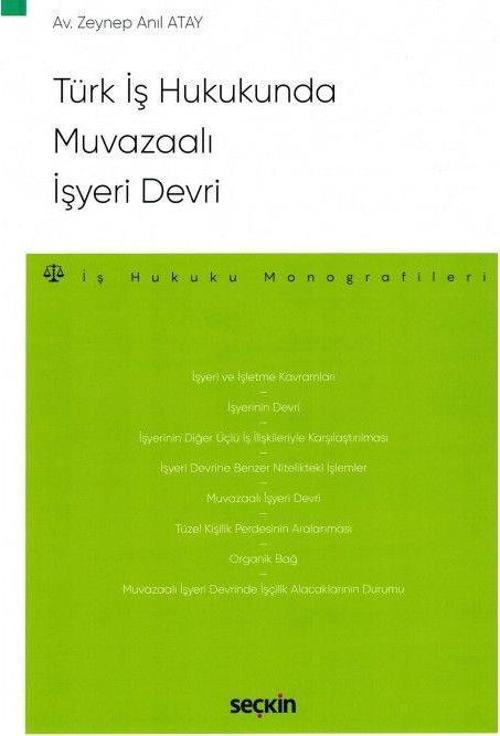 Türk İş Hukukunda Muvazaalı İşyeri Devri