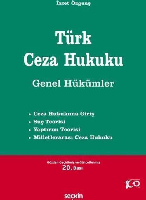 Türk Ceza Hukuku Genel Hükümler