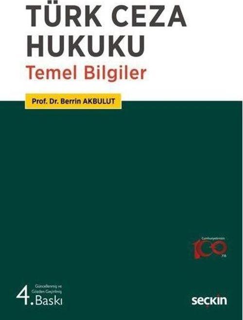 Türk Ceza Hukuku Temel Bilgiler
