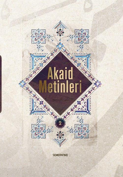 Akaid Metinleri 2