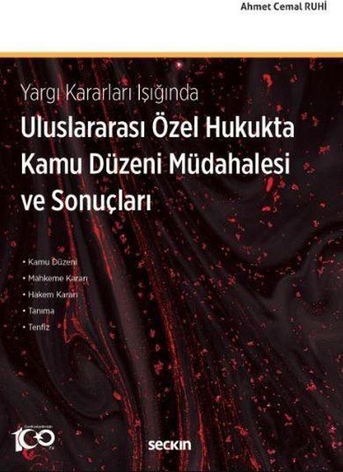 Uluslararası Özel Hukukta Kamu Düzeni Müdahalesi ve Sonuçları