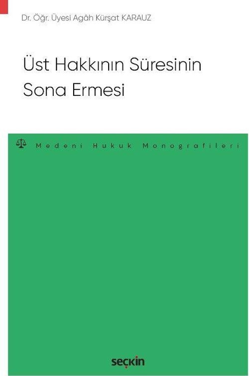Üst Hakkının Süresinin Sona Ermesi