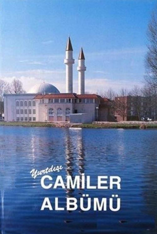 Yurtdışı Camiler Albümü