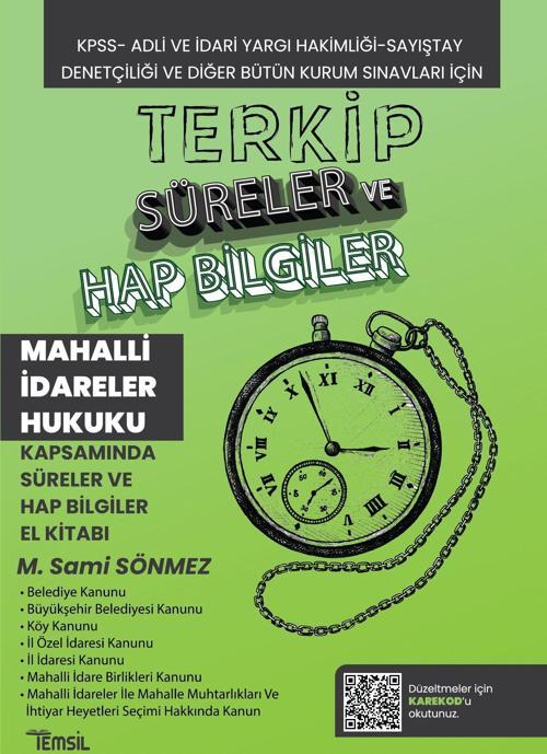 Terkip Mahalli İdareler Hukuku Kapsamında Süreler ve Hap Bilgiler El Kitabı