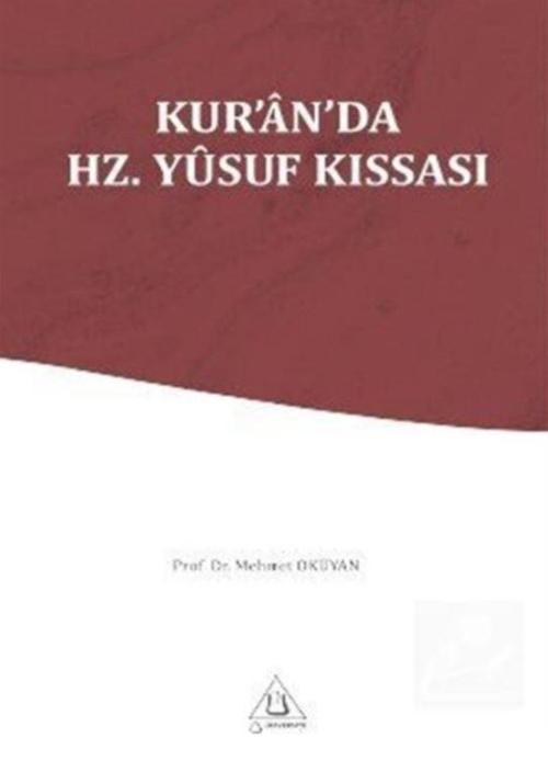 Kur'an-ı Kerim'de Hz. Yusuf Kıssası