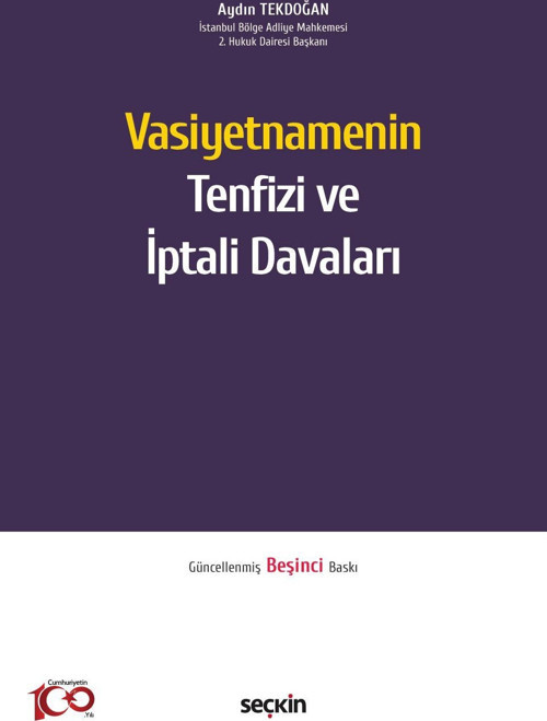 Vasiyetnamenin Tenfizi ve İptali Davaları