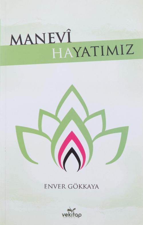 Manevi Hayatımız