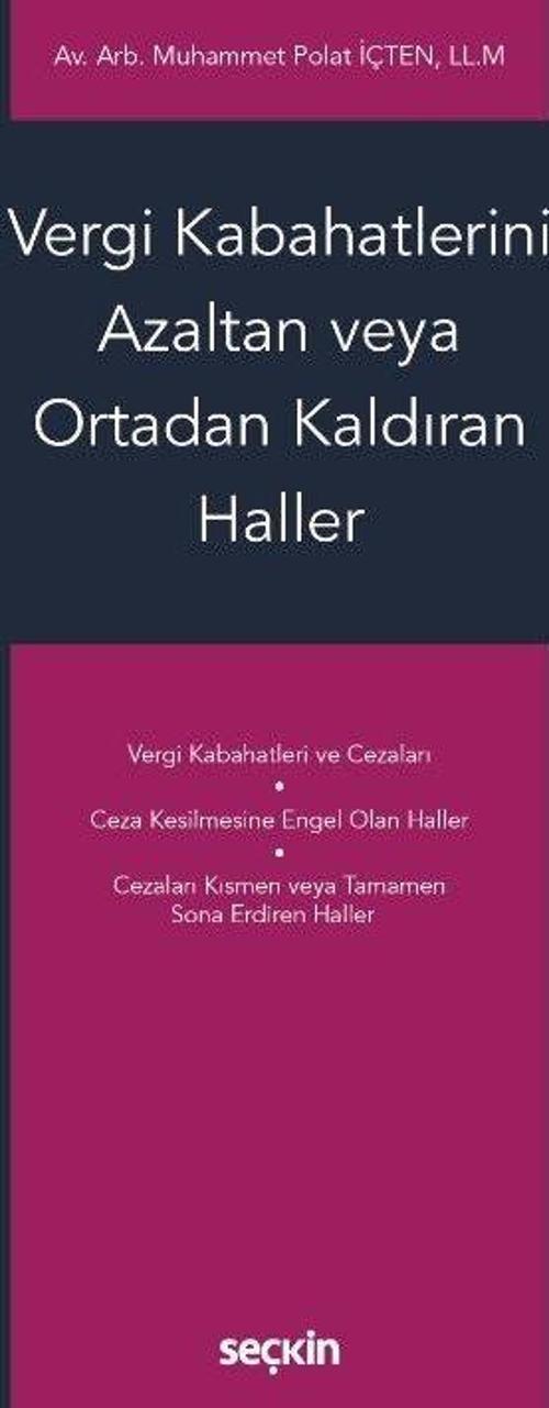 Vergi Kabahatlerini Azaltan veya Ortadan Kaldıran Haller