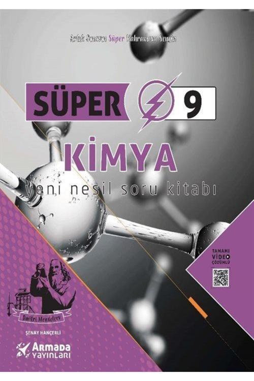 Süper 9 Kimya Yeni Nesil Soru Kitabı - Armada Yayınları