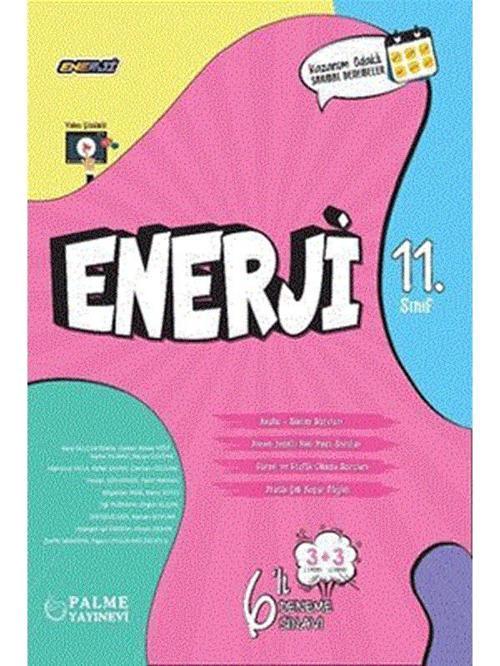 Palme 11.Sınıf Enerji 6 Deneme Sınavı *Yeni* - Palme Yayınları