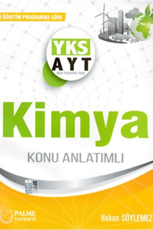 Palme Yks Ayt Kimya Konu Anlatımlı 2022 9786052822043-Özalakent - Palme Yayınları