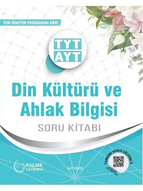 Tyt - Ayt Din Kültürü Ve Ahlak Bilgisi Soru Kitabı - Palme Yayınları