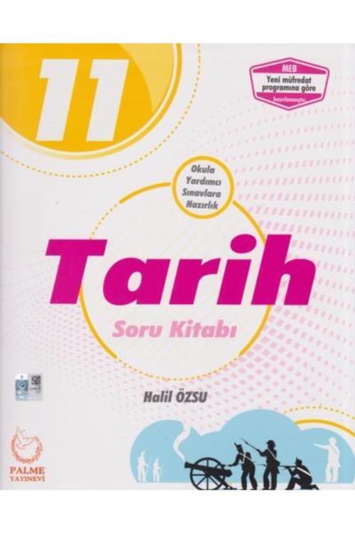 Palme 11. Sınıf Tarih Soru Kitabı - Palme Yayınları