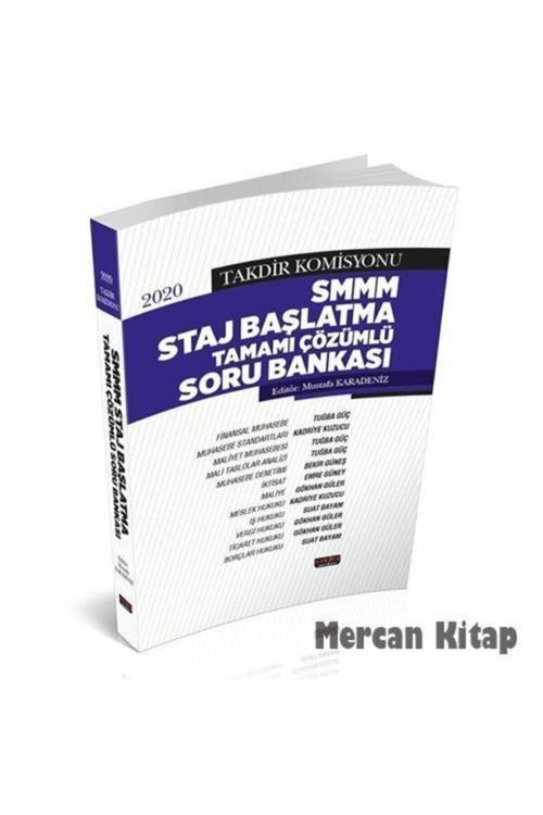 Takdir Komisyonu Smmm Staj Başlatma Tamamı Çözümlü Soru Bankası 2020 - Savaş Yayınevi
