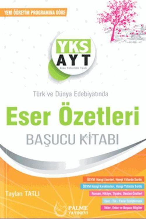 Yks Ayt Eser Özetleri - Palme Yayınları