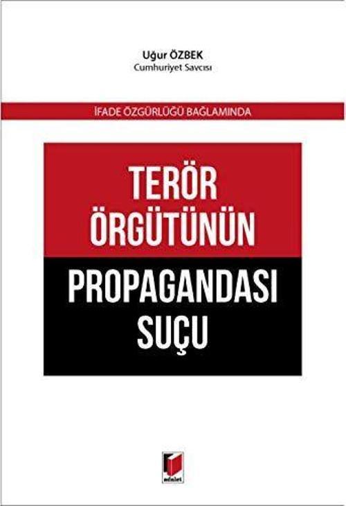 Terör Örgütünün Propagandası Suçu