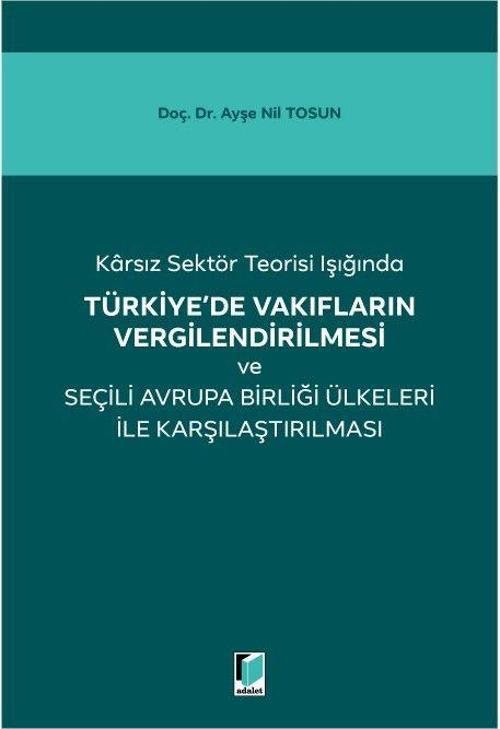 Türkiye'de Vakıfların Vergilendirilmesi