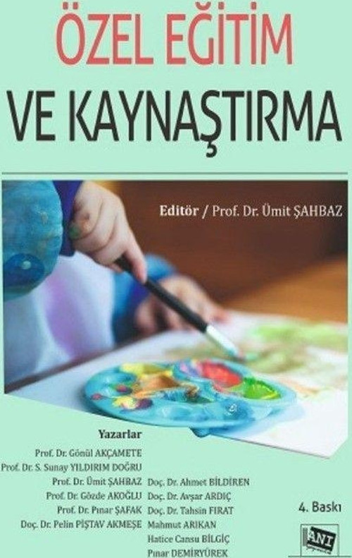 Özel Eğitim ve Kaynaştırma