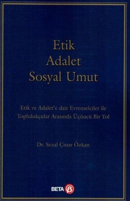 Etik Adalet Sosyal Umut