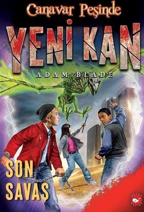Yeni Kan 4 - Son Savaş - Canavar Peşinde