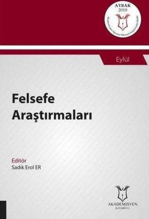 Felsefe Araştırmaları (AYBAK 2019 Eylül)