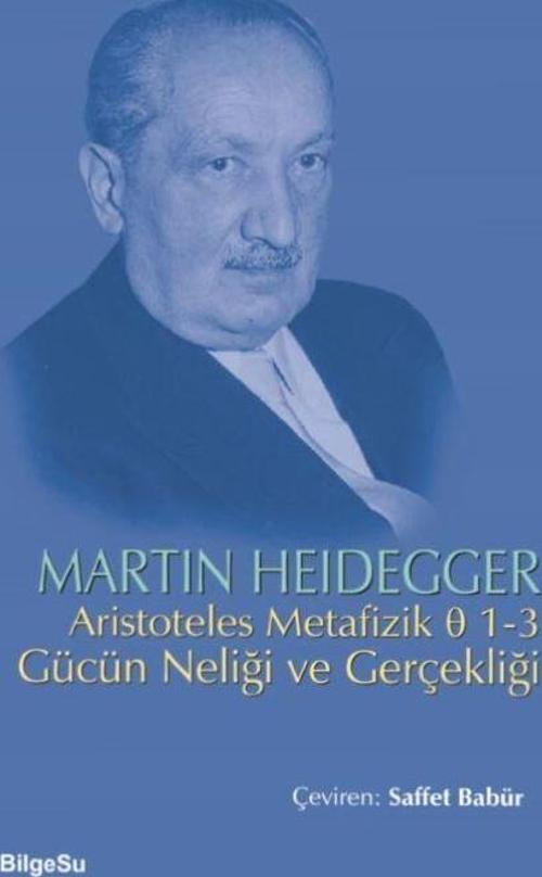 Aristoteles Metafizik 0 1-3 Gücün Neliği ve Gerçekliği