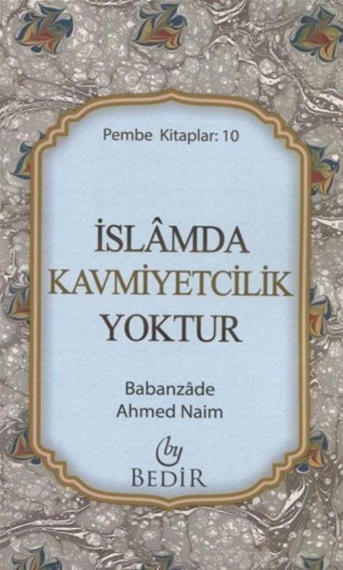 İslamda Kavmiyetcilik Yoktur