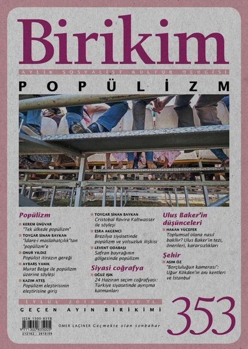 Birikim Aylık Sosyalist Kültür Dergisi Sayı: 353 Eylül 2018
