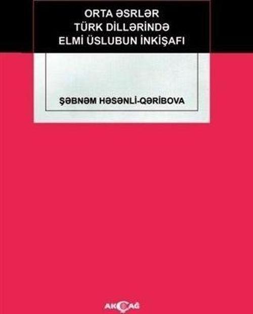 Orta Eserler Türk Dillerinde Elmi Üslubun İnkişafı