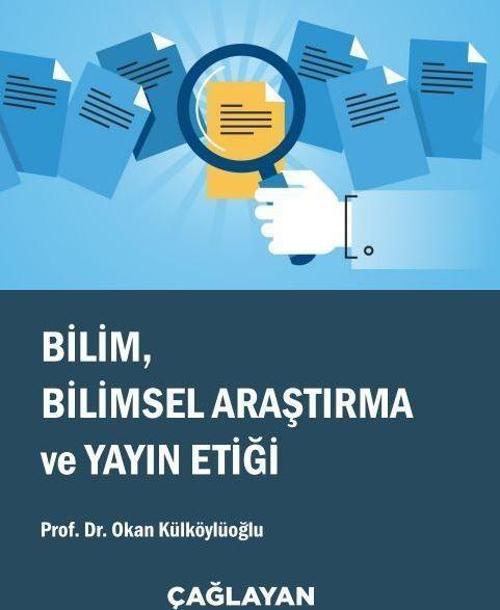 Bilim, Bilimsel Araştırma ve Yayın Etiği