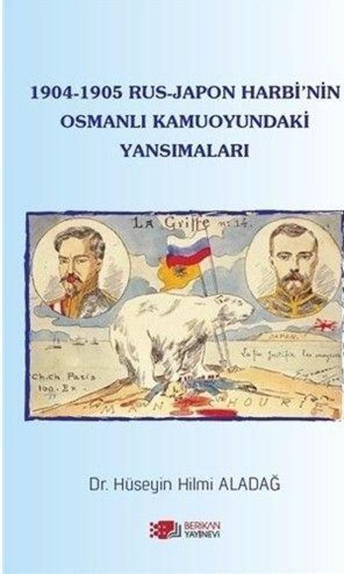1904-1905 Rus - Japon Harbi'nin Osmanlı Kamuoyundaki Yansımaları