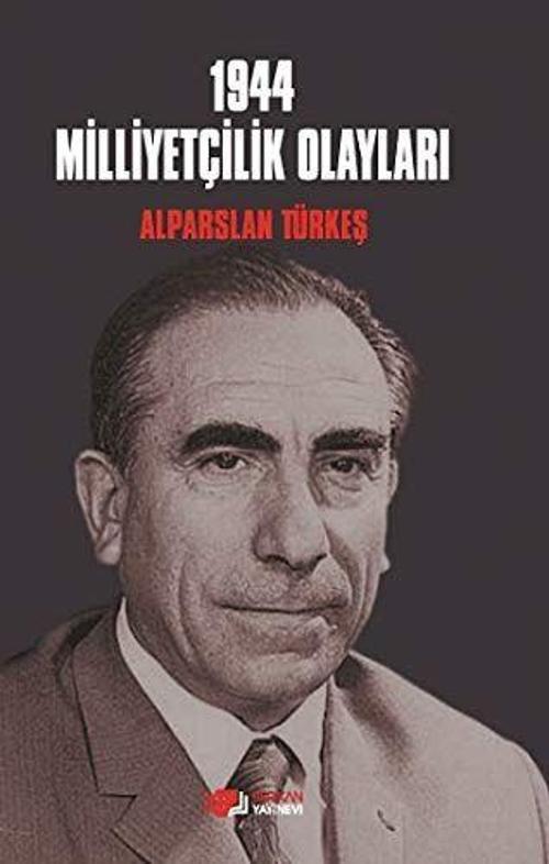 1944 Milliyetçilik Olayları