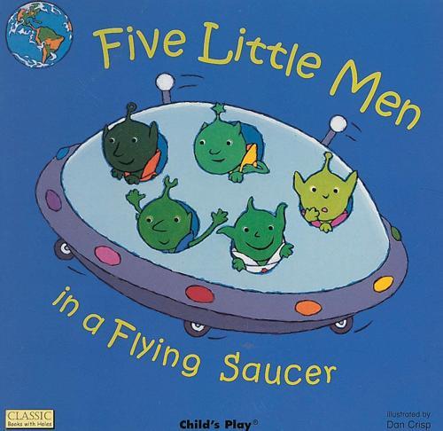 Five Little Men in a Flying Saucer