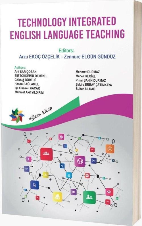 Technology İntegrated EngLish Language Teaching