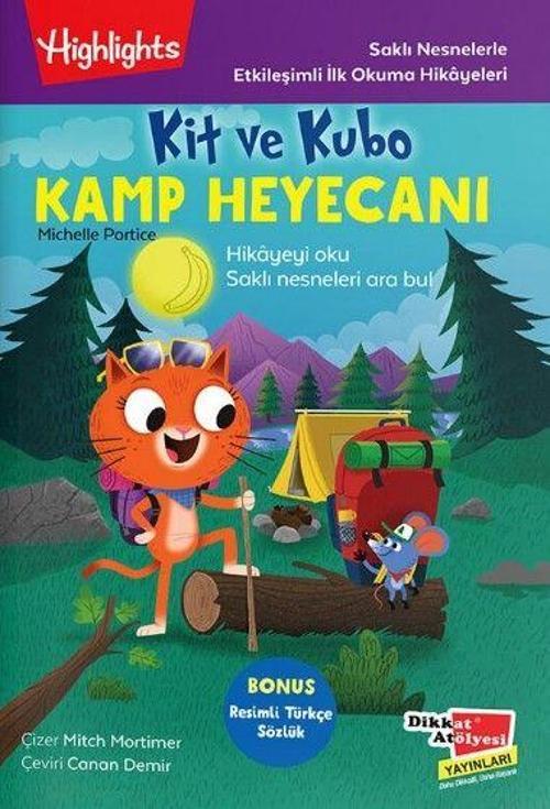 Kit ve Kubo Kamp Heyecanı