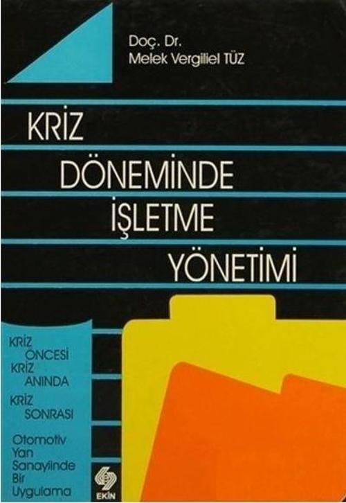 Kriz Döneminde İşletme Yönetimi
