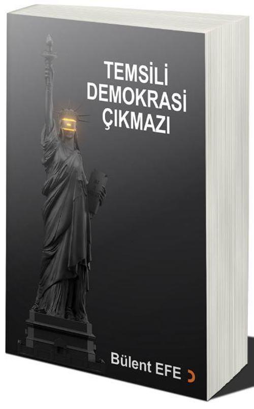 Temsili Demokrasi Çıkmazı