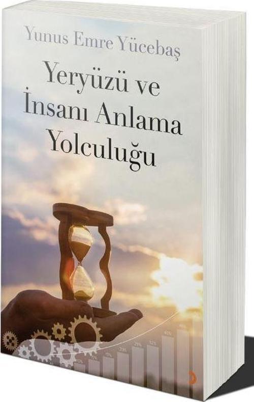 Yeryüzü ve İnsanı Anlama Yolculuğu