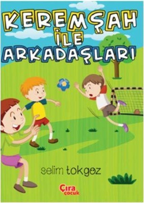 Keremşah İle Arkadaşları