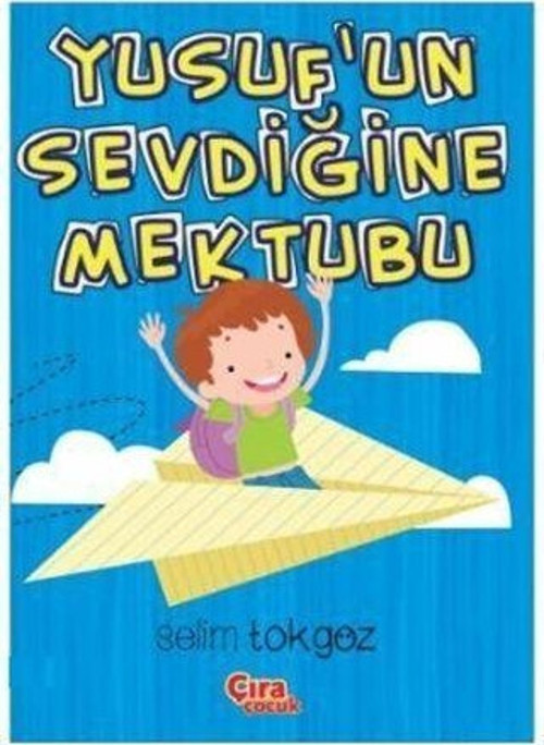 Yusuf'un Sevdiğine Mektubu