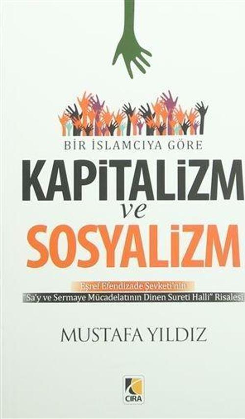 Bir İslamcıya Göre Kapitalizm ve Sosyalizm