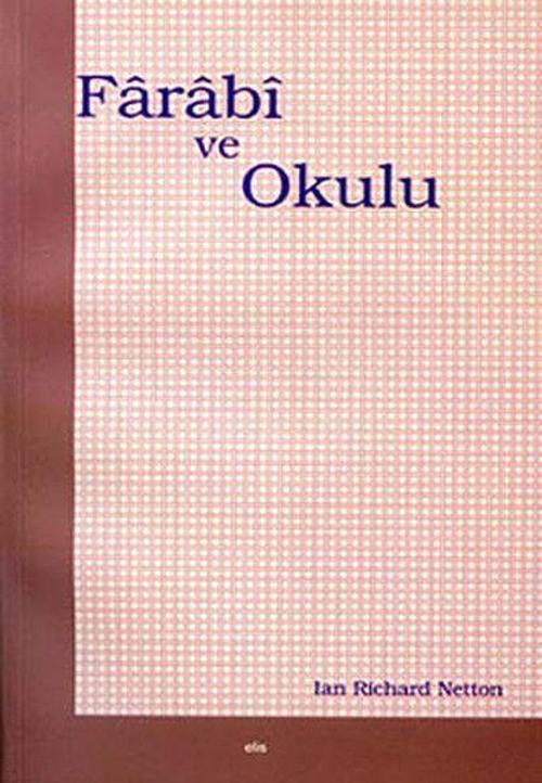 Farabi ve Okulu