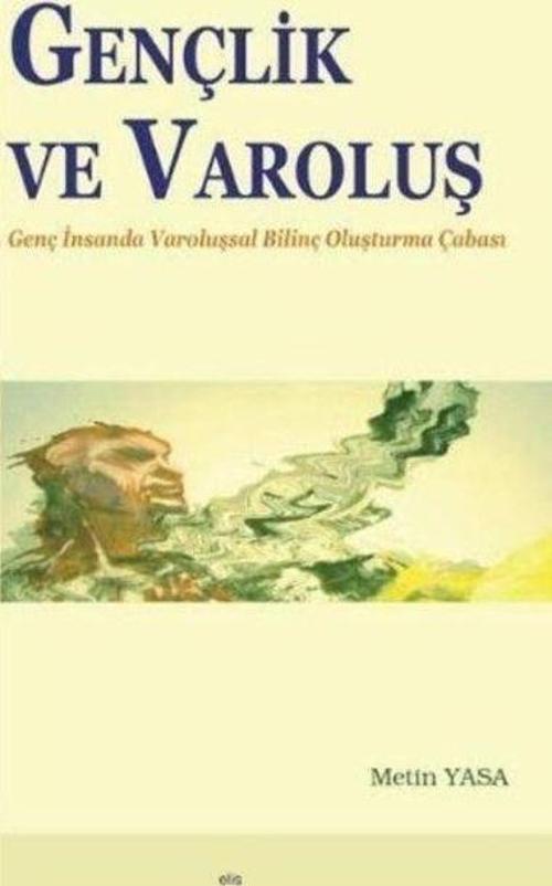 Gençlik ve Varoluş