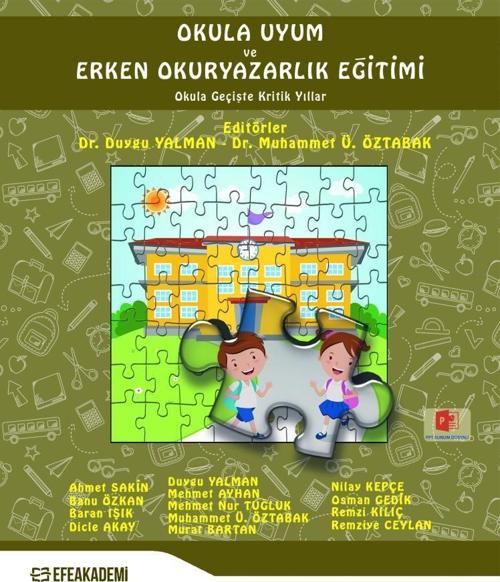Okula Uyum ve Erken Okuryazarlık Eğitimi