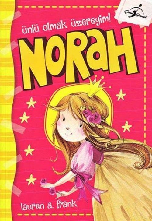 Norah Ünlü Olmak Üzereyim