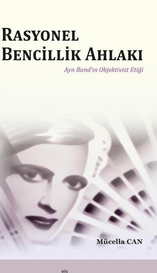 Rasyonel Bencillik Ahlakı