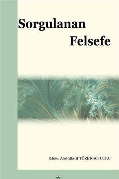Elis Yayınları Sorgulanan Felsefe