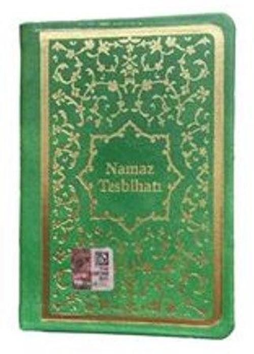 Arapça Namaz Tesbihatı (Termo Cilt-Yeşil Renk-Kod:1763)